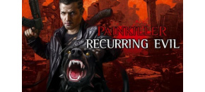 Painkiller: Recurring Evil (PC) klíč Steam