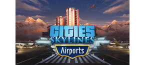 Cities: Skylines - Airports (PC) klíč Steam Cities: Skylines - Airports (PC) klíč Steam