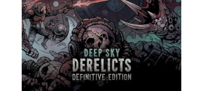 Deep Sky Derelicts Definitive Edition (PC) klíč Steam Deep Sky Derelicts Definitive Edition (PC) klíč Steam
