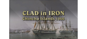 Clad in Iron Chincha Islands 1866 (PC) klíč Steam