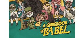 A Guidebook of Babel (PC) klíč Steam