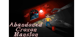 Abandoned Croxon Mansion (PC) klíč Steam Abandoned Croxon Mansion (PC) klíč Steam