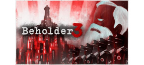 Beholder 3 (PC) klíč Steam