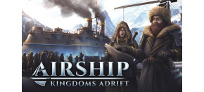Airship: Kingdoms Adrift (PC) klíč Steam Airship: Kingdoms Adrift (PC) klíč Steam