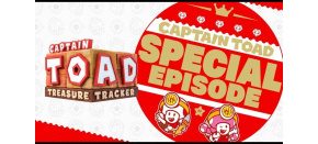 Captain Toad Treasure Tracker: Special Episode (Switch) DIGITAL Captain Toad Treasure Tracker: Special Episode (Switch) DIGITAL