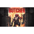 Butcher (PC) klíč Steam